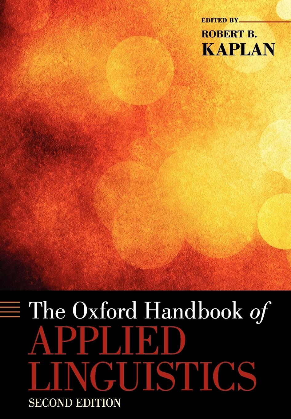 Cover: 9780195384253 | The Oxford Handbook of Applied Linguistics, 2nd Edition | Kaplan