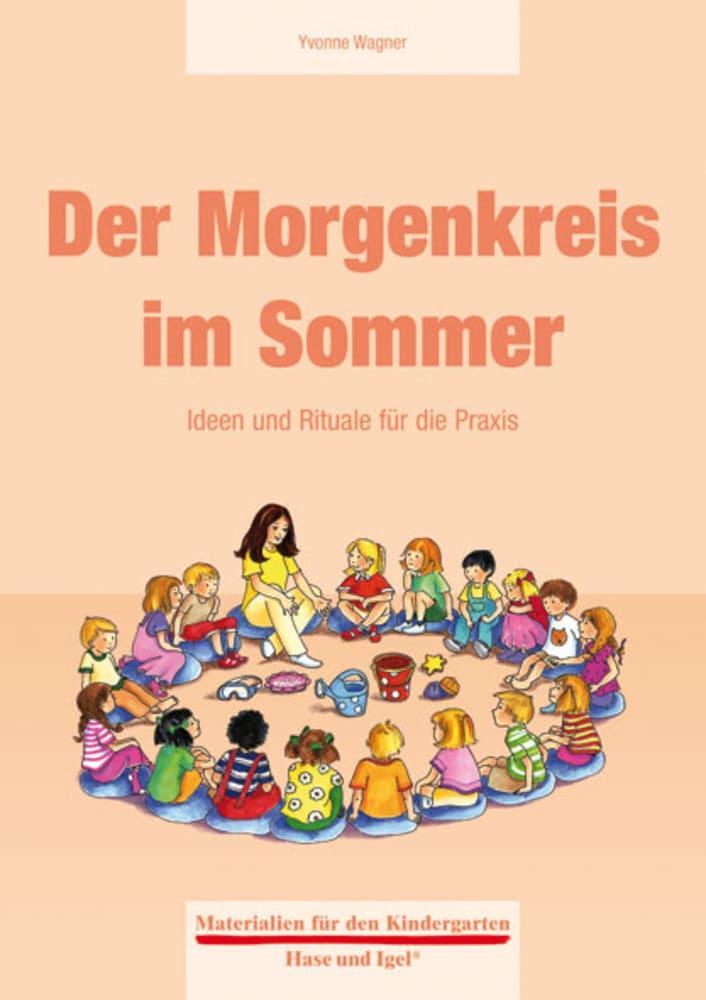 Cover: 9783867608718 | Der Morgenkreis im Sommer | Ideen und Rituale für die Praxis | Wagner