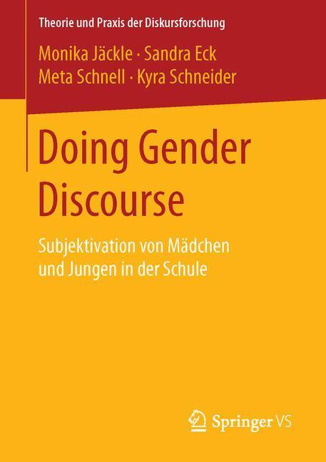 Cover: 9783658085117 | Doing Gender Discourse | Monika Jäckle (u. a.) | Taschenbuch | XXII