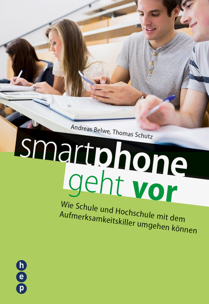 Cover: 9783035500868 | Smartphone geht vor | Andreas/Schutz, Thomas Belwe | Taschenbuch