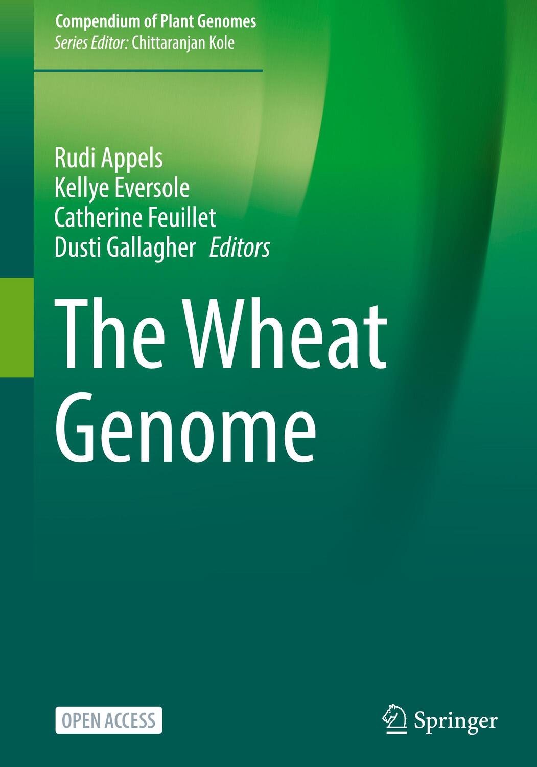 Cover: 9783031382925 | The Wheat Genome | Rudi Appels (u. a.) | Buch | xiv | Englisch | 2023