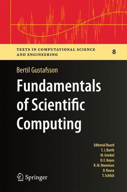 Cover: 9783642194948 | Fundamentals of Scientific Computing | Bertil Gustafsson | Buch | xiv