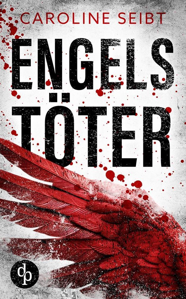 Cover: 9783987789458 | Engelstöter | Caroline Seibt | Taschenbuch | Ein Theo Weiland-Thriller