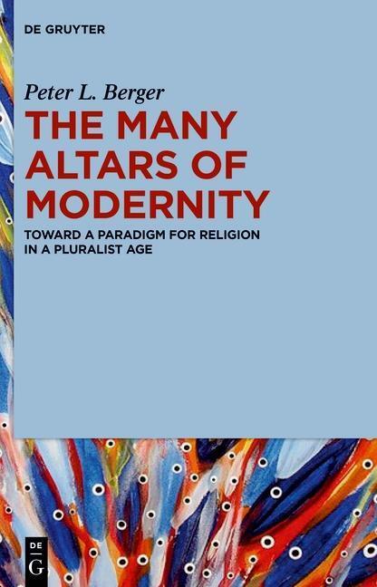 Cover: 9781614517504 | The Many Altars of Modernity | Peter L Berger | Buch | XIV | Englisch