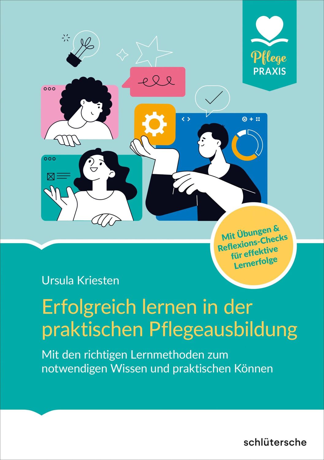 Cover: 9783842609051 | Erfolgreich lernen in der praktischen Pflegeausbildung | Kriesten