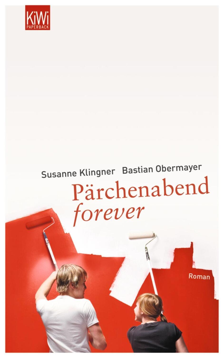 Cover: 9783462041569 | Pärchenabend forever | Roman | Bastian/Klingner, Susanne Obermayer
