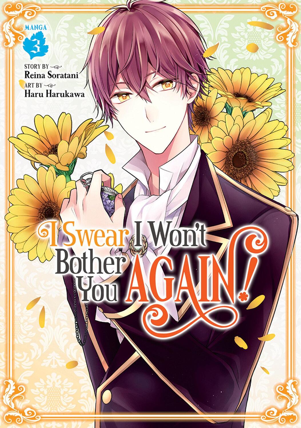 Cover: 9781648273735 | I Swear I Won't Bother You Again! (Manga) Vol. 3 | Reina Soratani