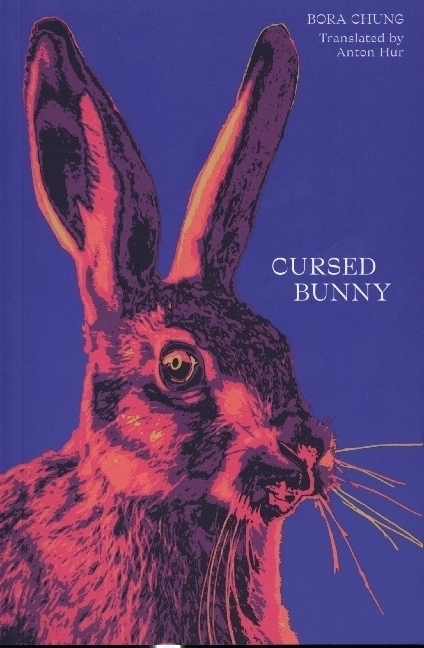 Cover: 9781916277182 | Cursed Bunny | Bora Chung | Taschenbuch | Kartoniert / Broschiert