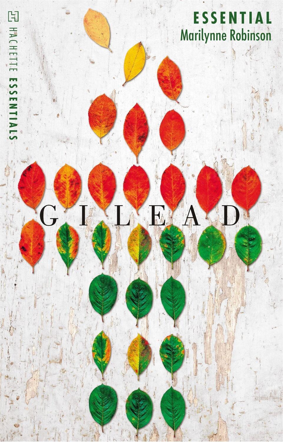 Cover: 9780349012995 | Gilead | Hachette Essentials | Marilynne Robinson | Taschenbuch | 2019