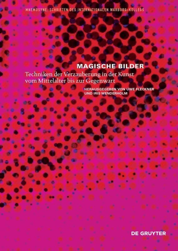 Cover: 9783110483925 | Magische Bilder | Uwe Fleckner (u. a.) | Buch | X | Deutsch | 2016