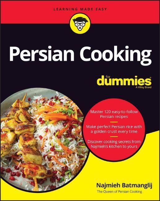 Cover: 9781119875741 | Persian Cooking For Dummies | N Batmanglij | Taschenbuch | Englisch