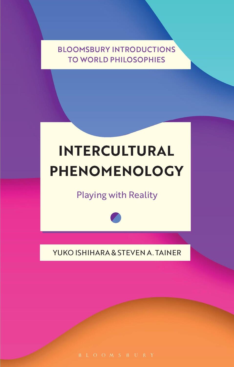 Cover: 9781350298286 | Intercultural Phenomenology | Playing with Reality | Tainer (u. a.)