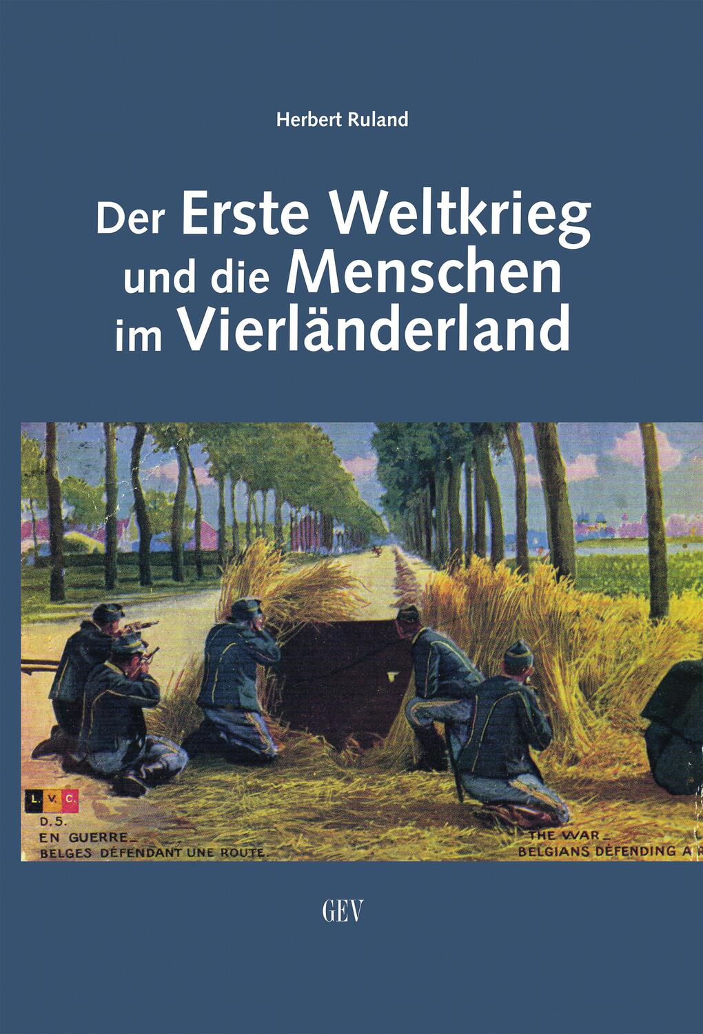 Cover: 9783867121194 | Der Erste Weltkrieg und die Menschen im Vierländerland | Ruland | Buch