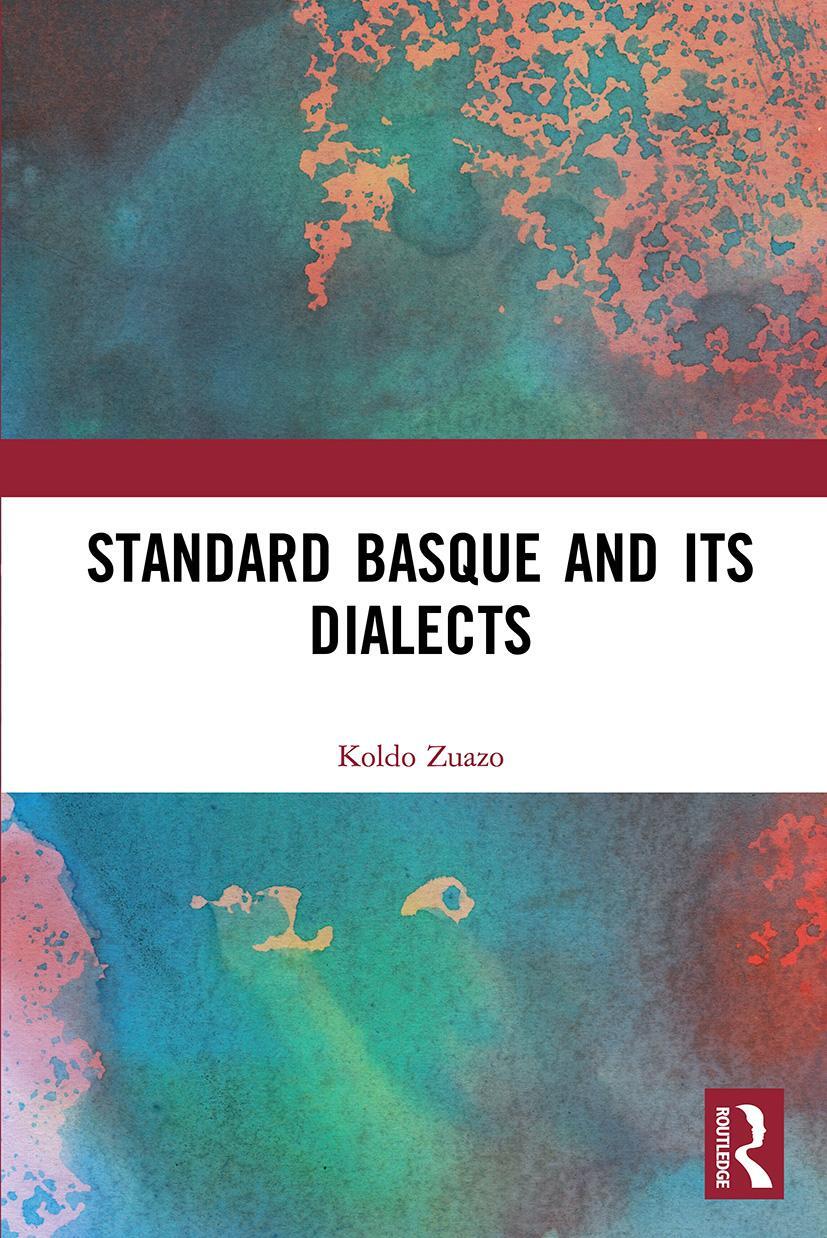 Cover: 9781032401713 | Standard Basque and Its Dialects | Koldo Zuazo | Taschenbuch | 2022