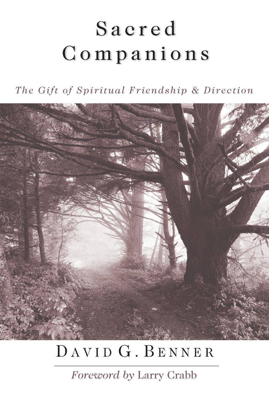 Cover: 9780830832705 | Sacred Companions | The Gift of Spiritual Friendship Direction | Buch