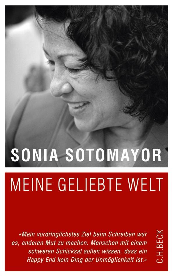 Cover: 9783406659478 | Meine geliebte Welt | Sonia Sotomayor | Buch | Deutsch | 2014