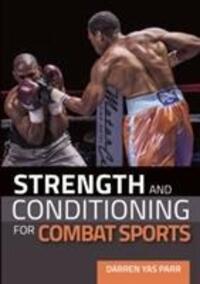 Cover: 9781785004056 | Strength and Conditioning for Combat Sports | Darren Yas Parr | Buch