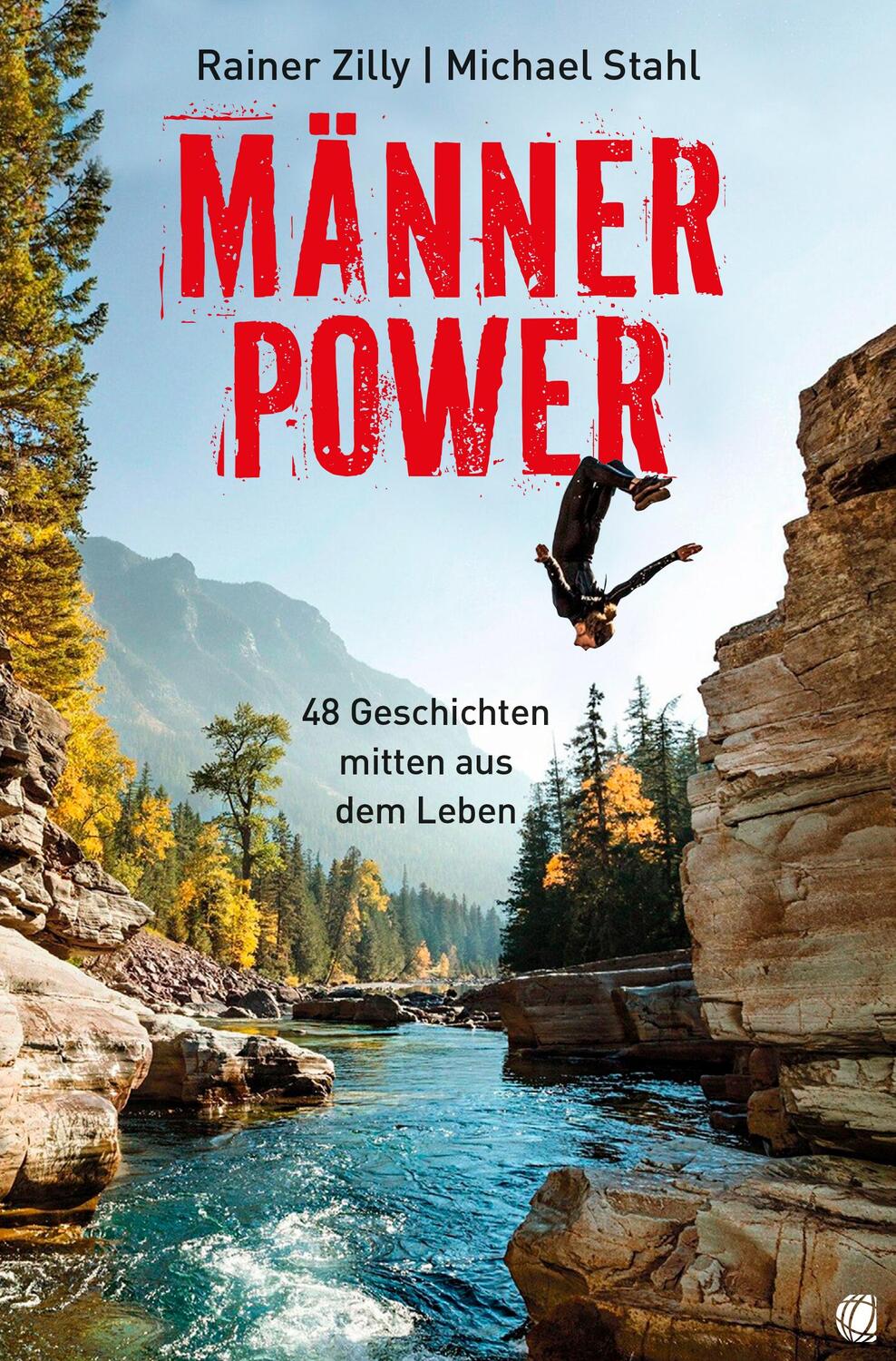 Cover: 9783955786335 | Männer-Power | 48 Geschichten mitten aus dem Leben | Zilly (u. a.)