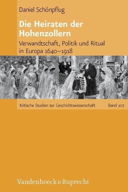 Cover: 9783525370308 | Die Heiraten der Hohenzollern | Daniel Schönpflug | Buch | 336 S.
