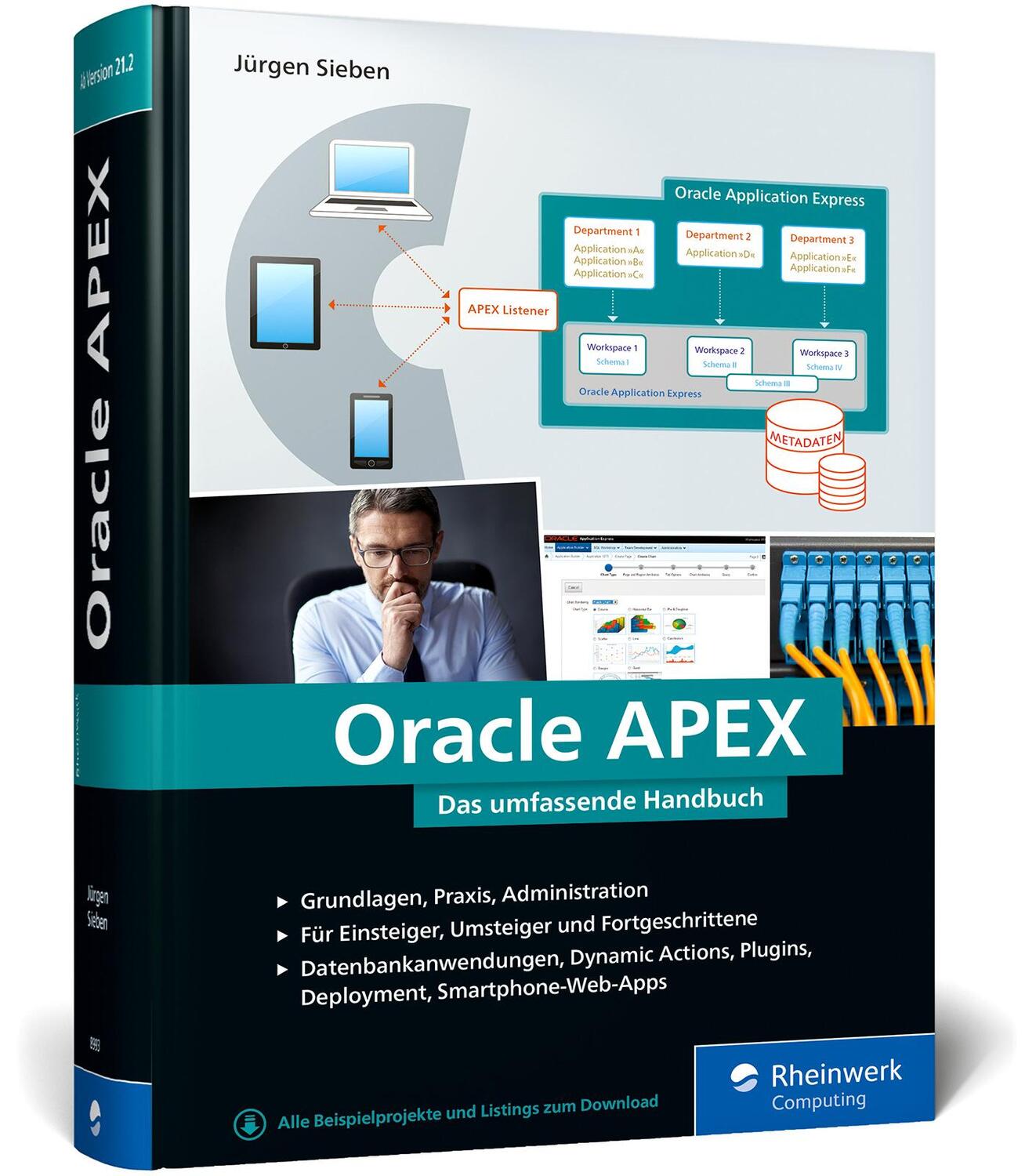 Cover: 9783836289931 | Oracle APEX | Jürgen Sieben | Buch | Rheinwerk Computing | 917 S.