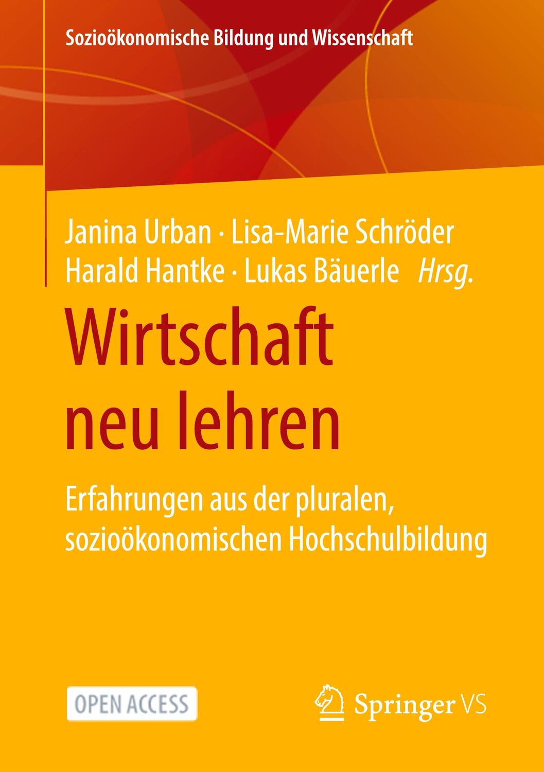 Cover: 9783658309190 | Wirtschaft neu lehren | Janina Urban (u. a.) | Taschenbuch | Paperback