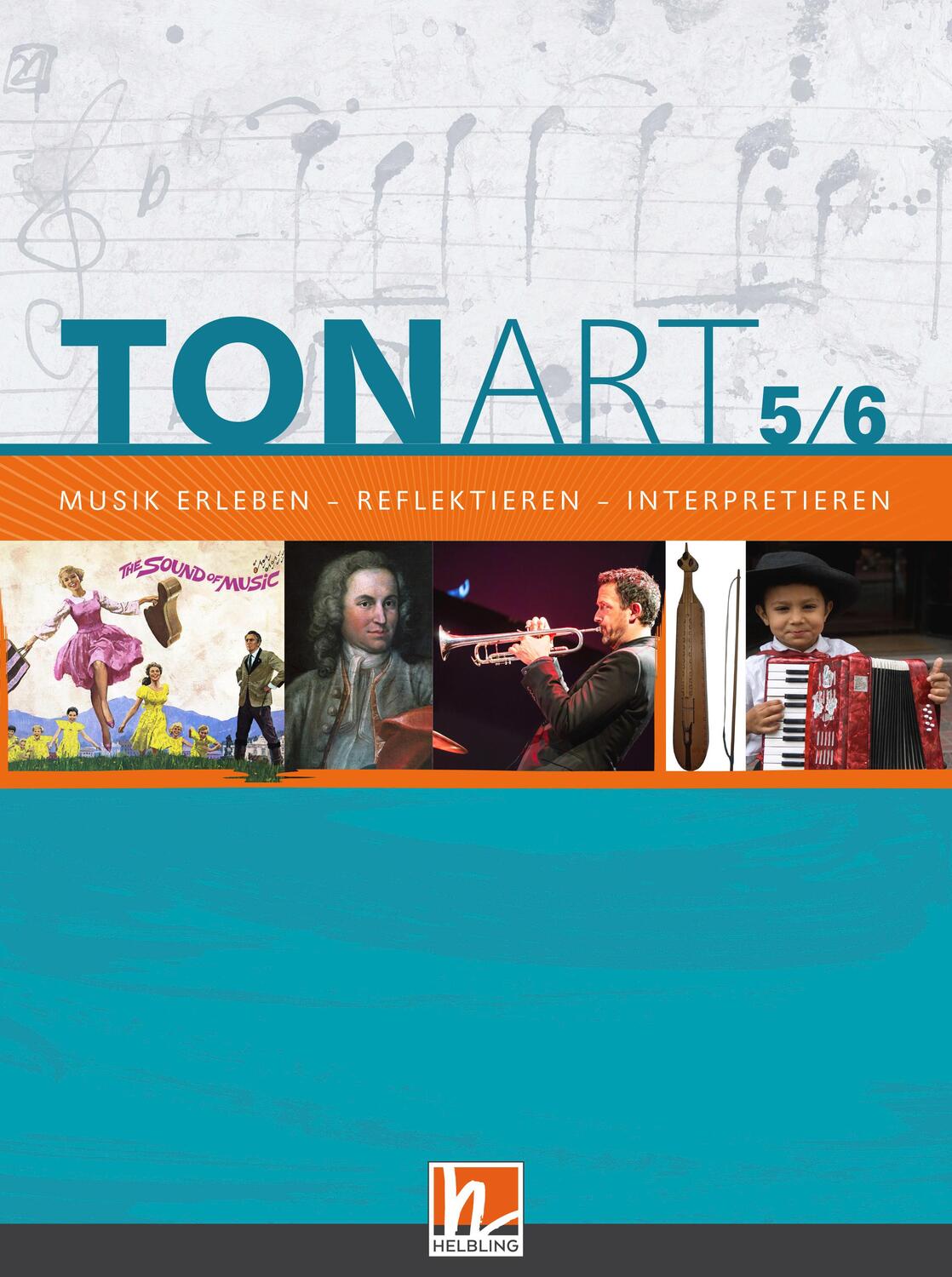 Cover: 9783862275069 | TONART 5/6. Schulbuch | Musik erleben - reflektieren - interpretieren