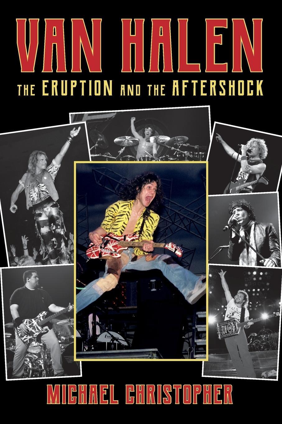 Cover: 9781493062096 | Van Halen | The Eruption and the Aftershock | Michael Christopher