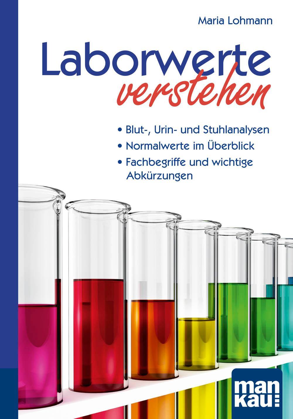 Cover: 9783863741587 | Laborwerte verstehen. Kompakt-Ratgeber | Maria Lohmann | Taschenbuch