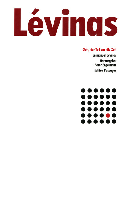 Cover: 9783851652048 | Gott, der Tod und die Zeit | Passagen Philosophie | Emmanuel Lévinas