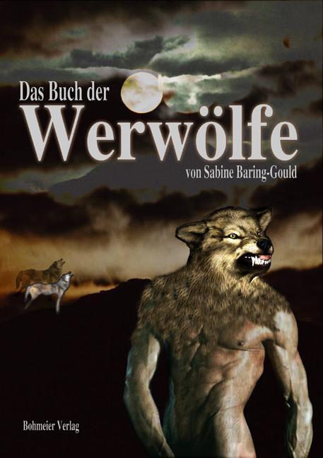 Cover: 9783890944272 | Das Buch der Werwölfe | Sabine Baring-Gould | Taschenbuch | Deutsch