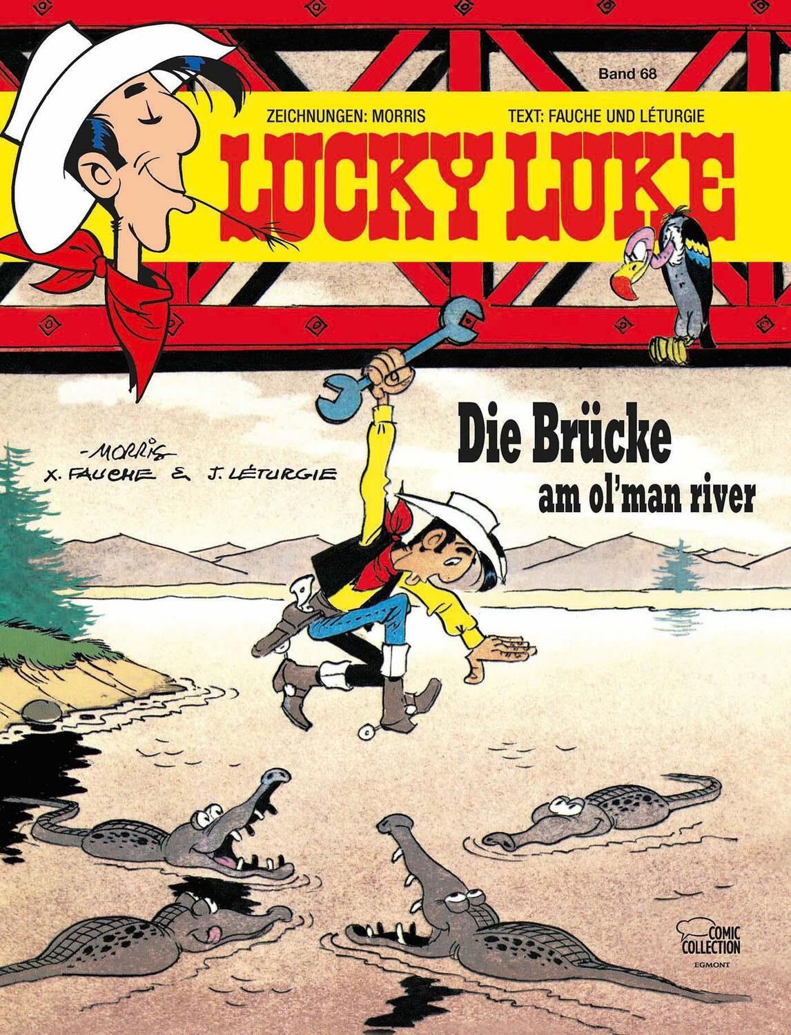 Lucky Luke 68 - Die Brücke am Ol'Man River - Fauche, Xavier