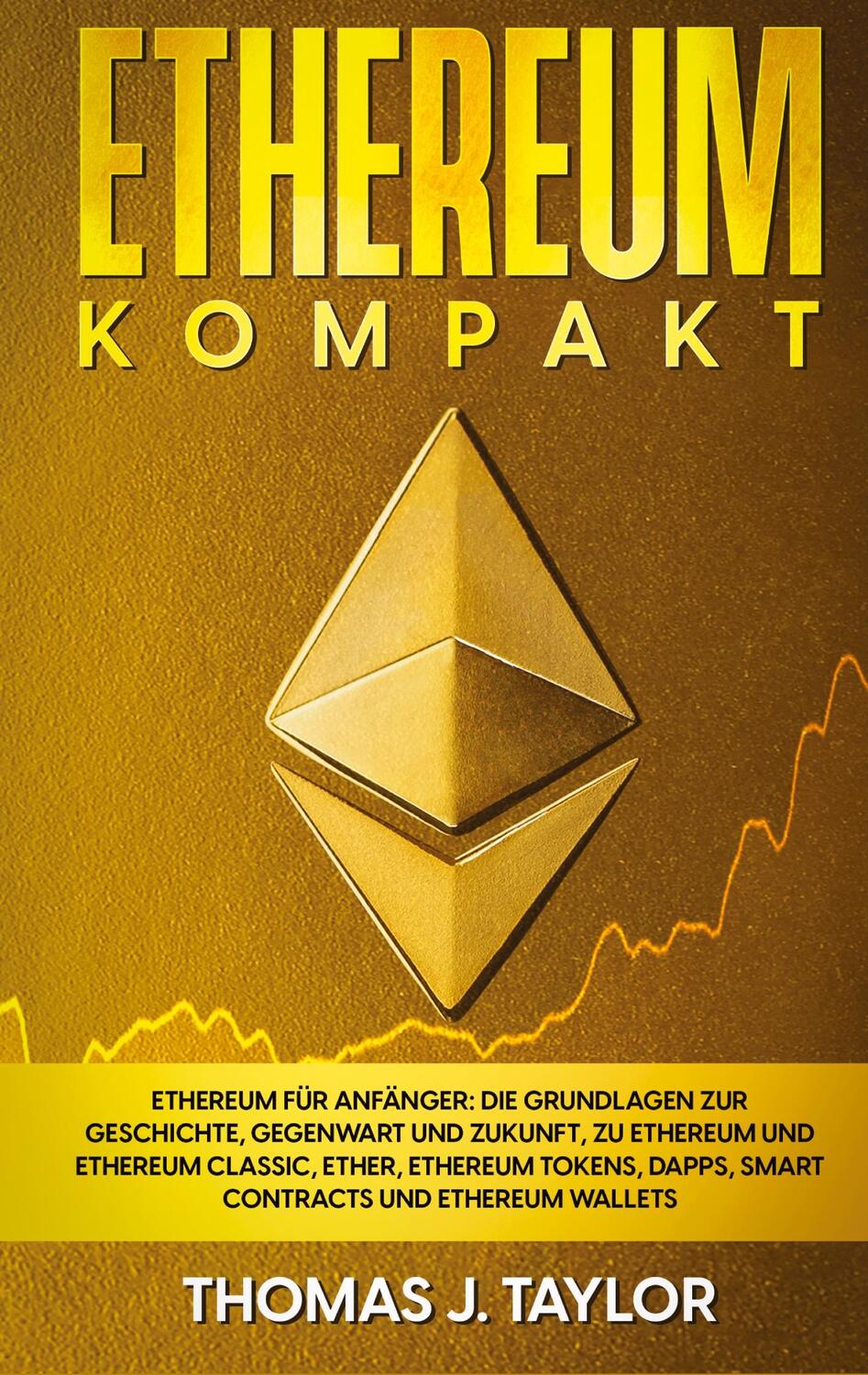 Cover: 9783347532625 | Ethereum kompakt | Thomas J. Taylor | Buch | 116 S. | Deutsch | 2022