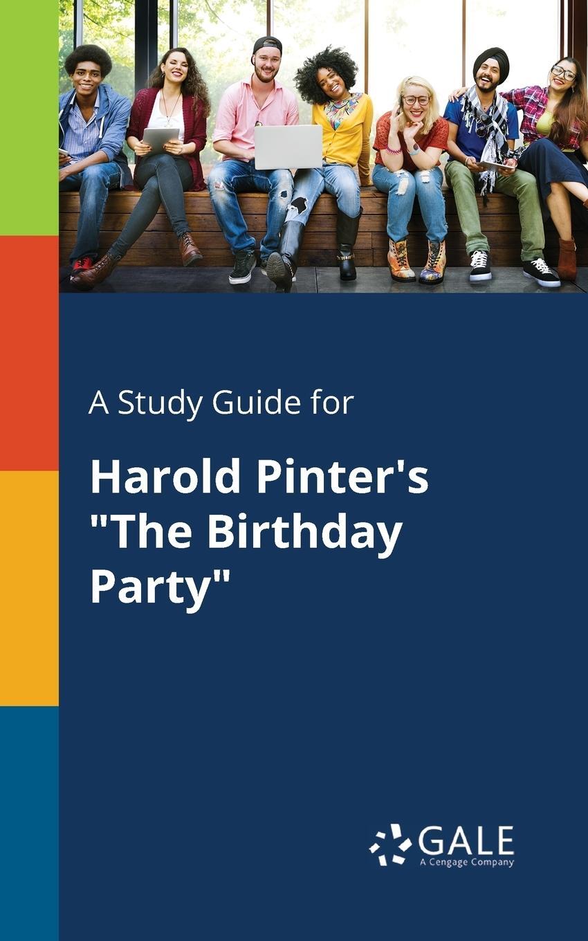 Cover: 9781375389884 | A Study Guide for Harold Pinter's "The Birthday Party" | Gale | Buch