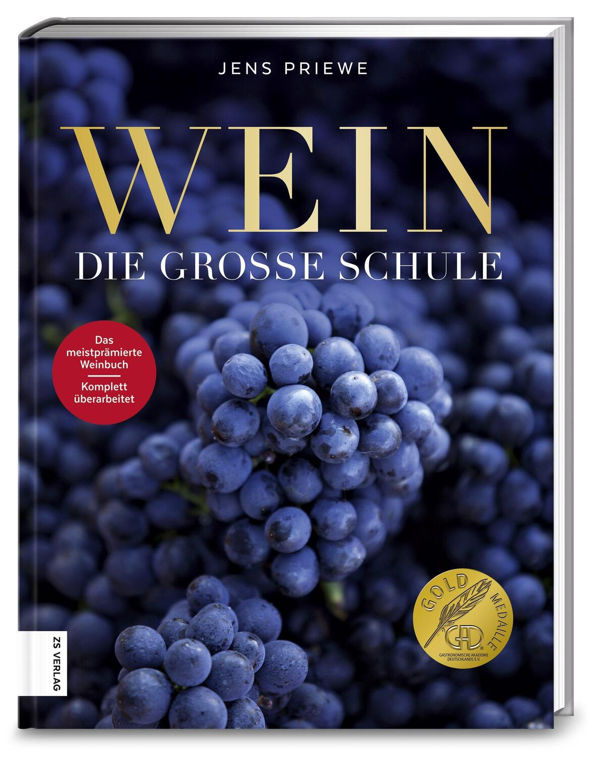 Cover: 9783898837163 | Wein | Die große Schule | Jens Priewe | Buch | 312 S. | Deutsch | 2017