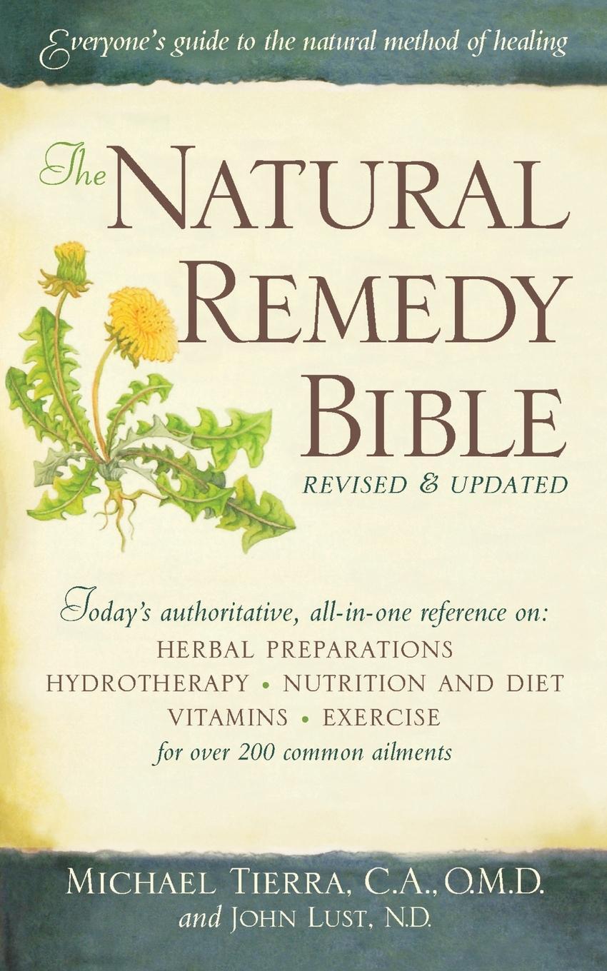 Cover: 9781416592990 | Natural Remedy Bible | Michael Tierra (u. a.) | Taschenbuch | Englisch