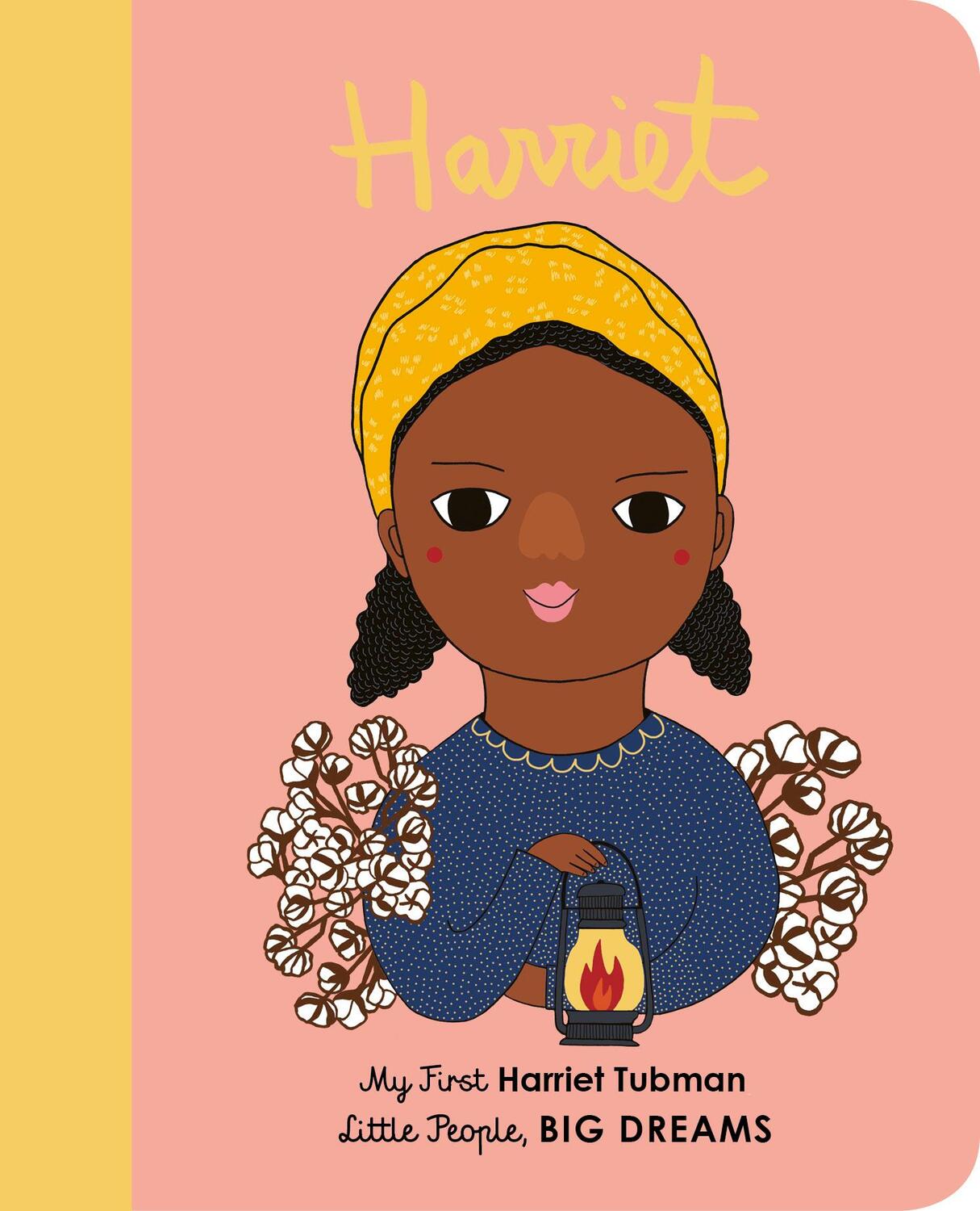Cover: 9780711243101 | Harriet Tubman | My First Harriet Tubman [BOARD BOOK] | Vegara | Buch