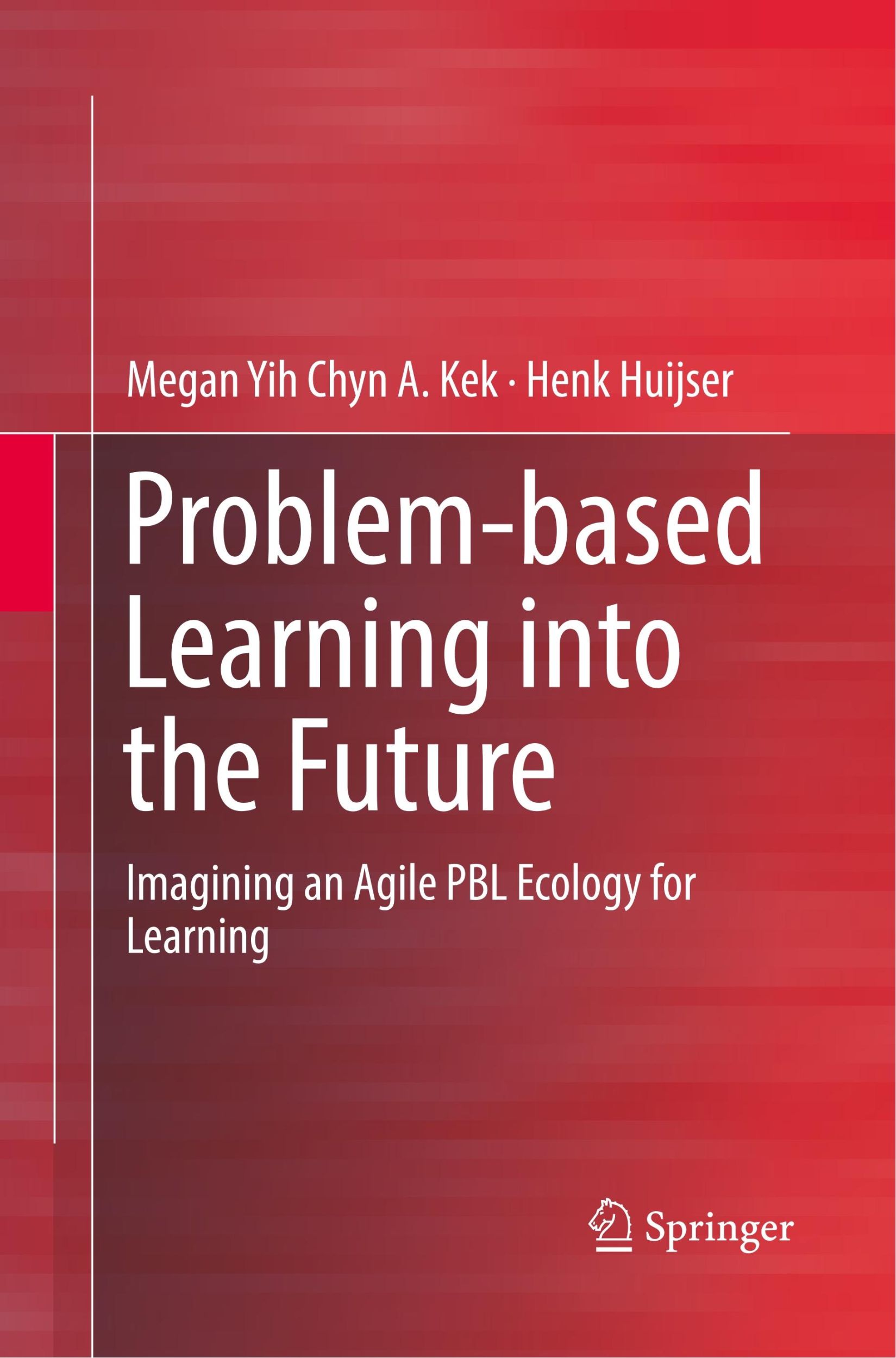 Cover: 9789811096204 | Problem-based Learning into the Future | Henk Huijser (u. a.) | Buch