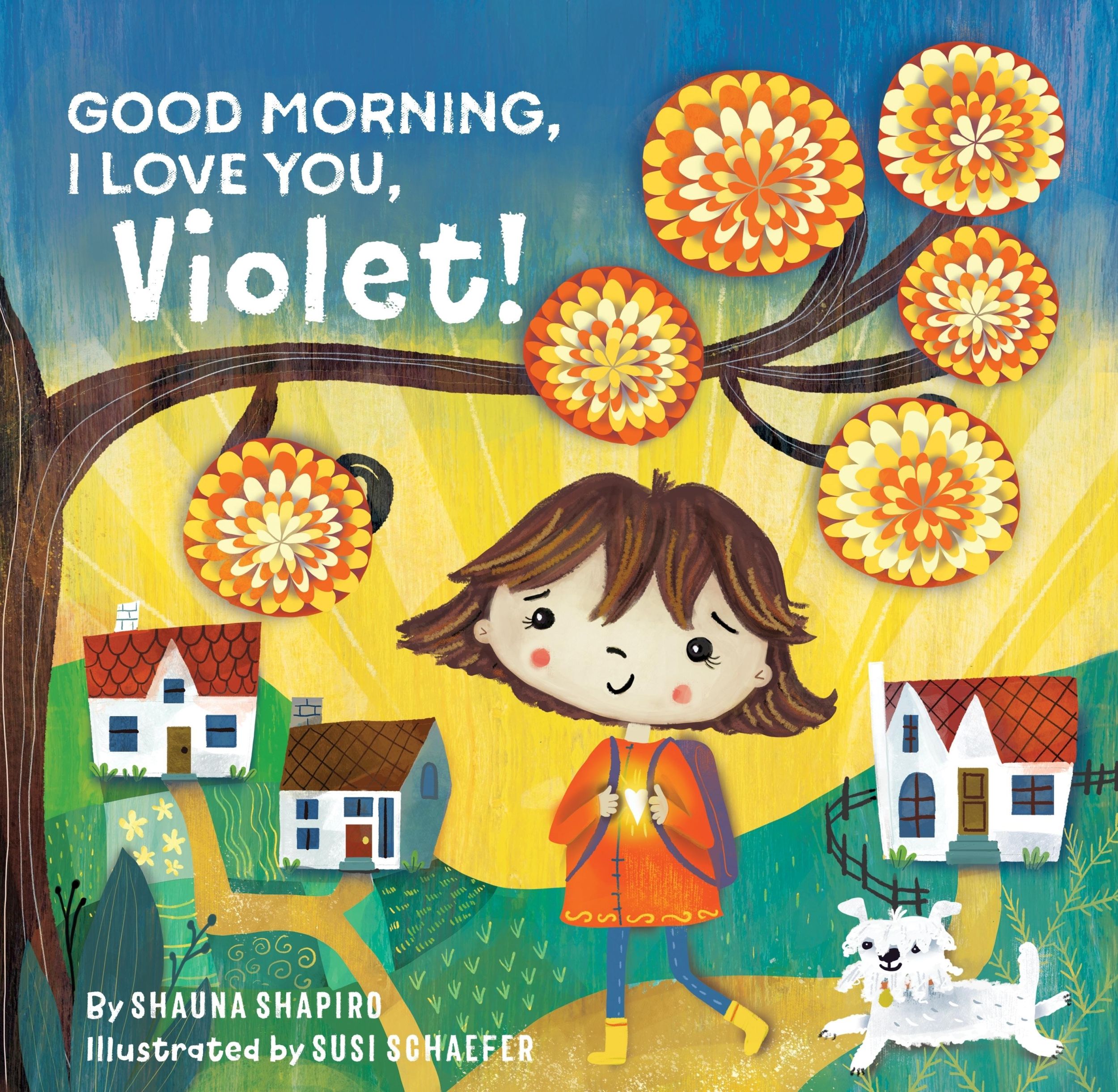 Cover: 9781649630315 | Good Morning, I Love You, Violet! | Shauna Shapiro | Buch | Gebunden