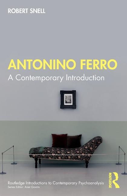 Cover: 9781032321967 | Antonino Ferro | A Contemporary Introduction | Robert Snell | Buch