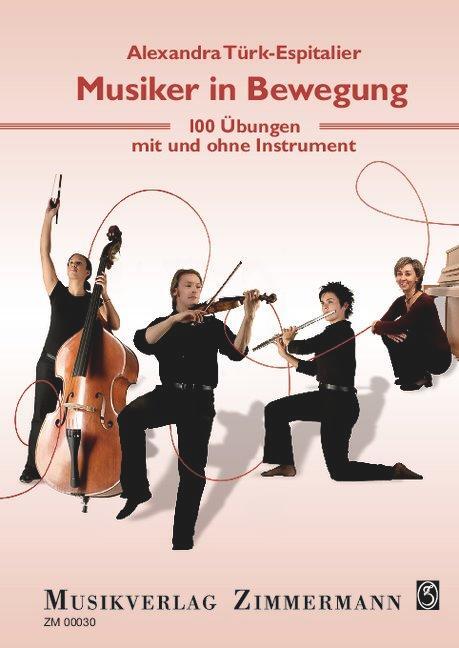Cover: 9783940105134 | Musiker in Bewegung | 100 Übungen mit und ohne Instrument | Buch