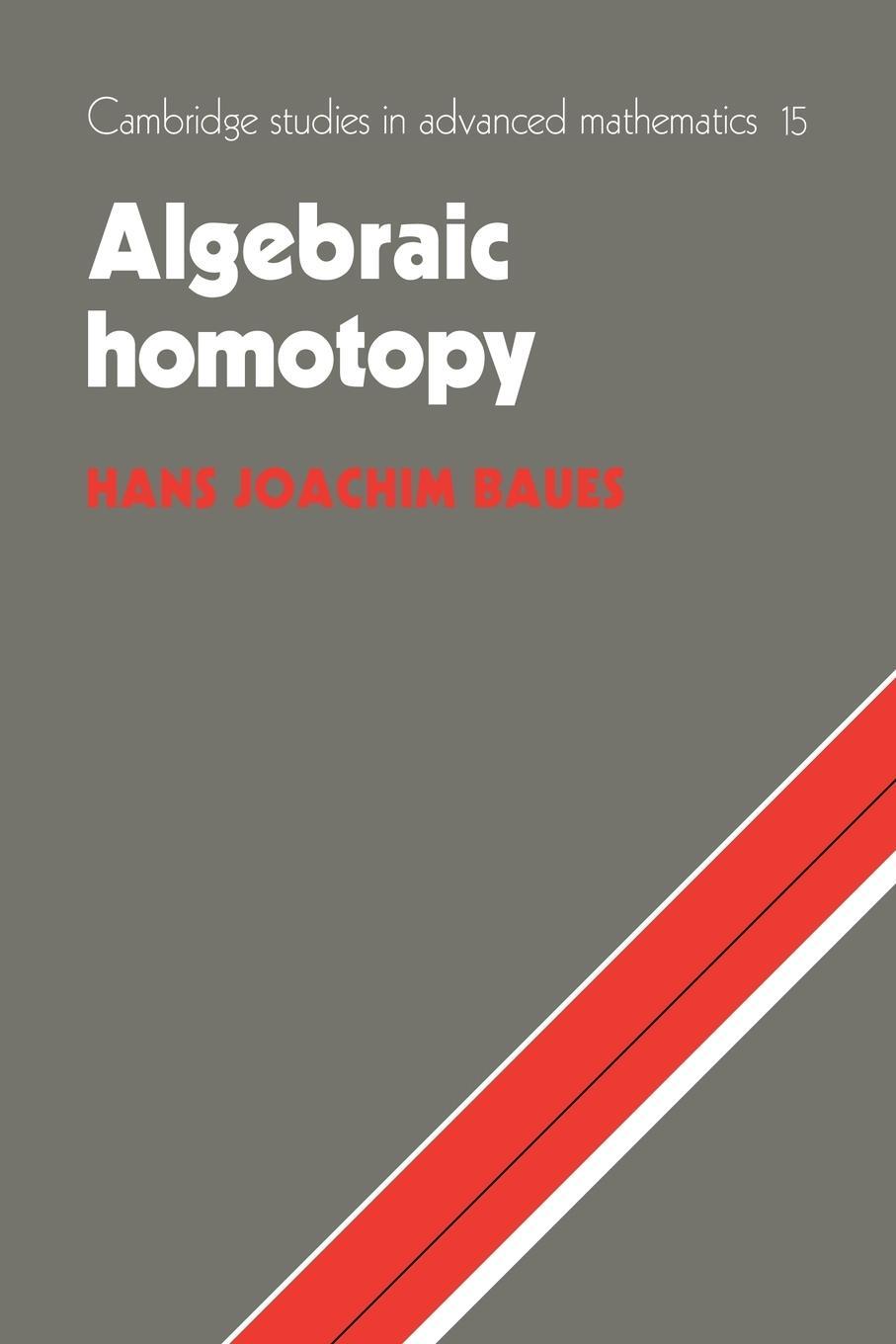 Cover: 9780521055314 | Algebraic Homotopy | Hans Joachim Baues | Taschenbuch | Paperback