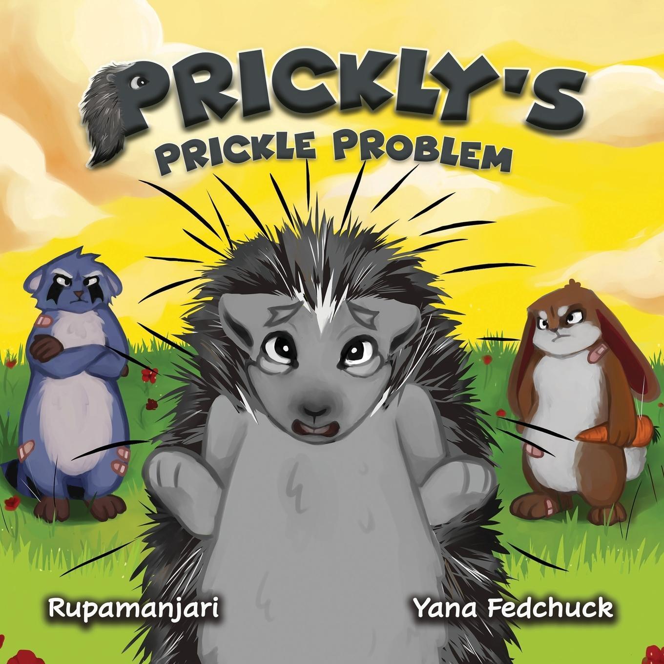 Cover: 9785547560019 | Prickly's Prickle Problem | Rupamanjari Majumder | Taschenbuch | 2023