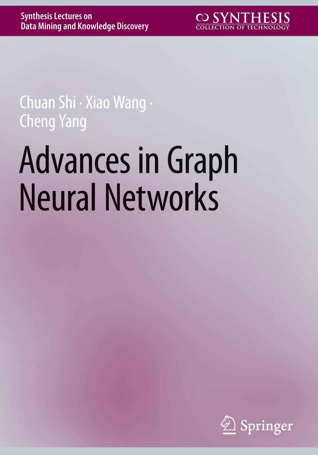 Cover: 9783031161735 | Advances in Graph Neural Networks | Chuan Shi (u. a.) | Buch | XIV
