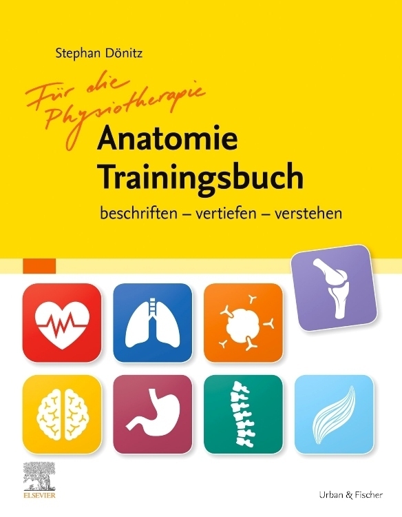 Cover: 9783437462917 | Physiotherapie Anatomie Traningsbuch | Stephan Dönitz | Taschenbuch