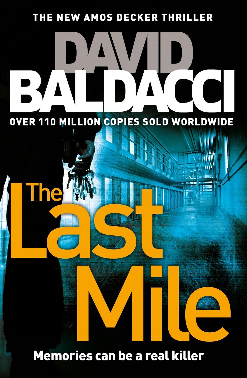 Cover: 9781447277538 | The Last Mile | David Baldacci | Taschenbuch | Amos Decker | Englisch