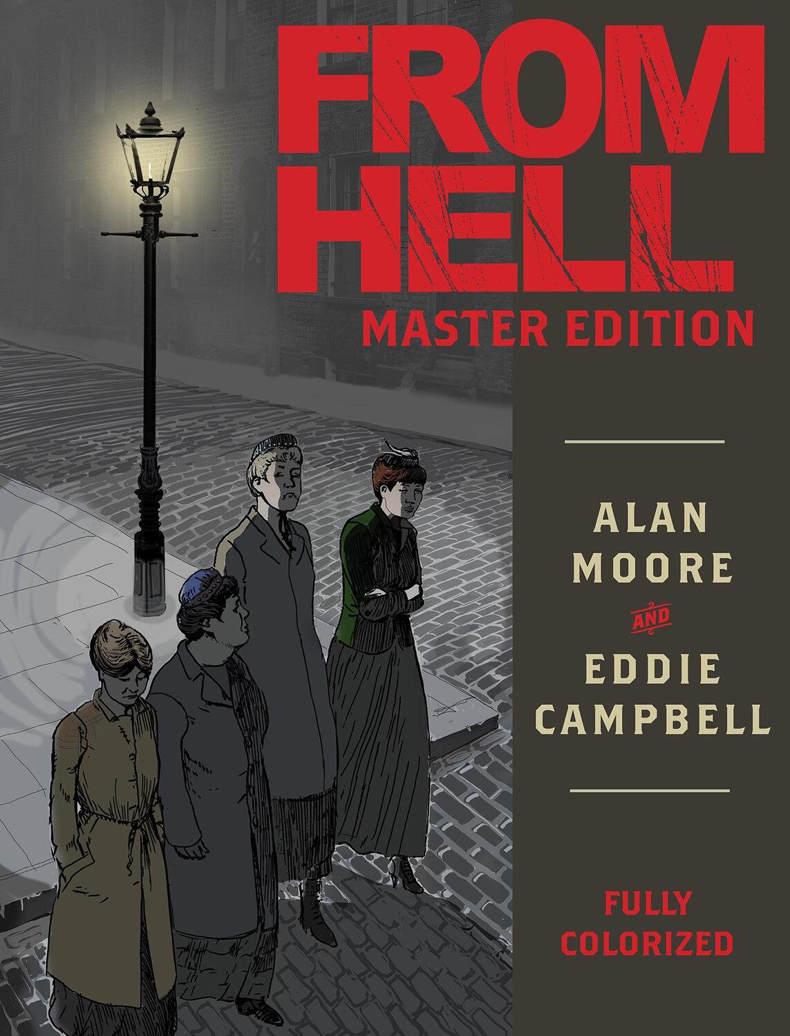 Cover: 9781603094696 | From Hell: Master Edition | Alan Moore | Buch | Englisch | 2020