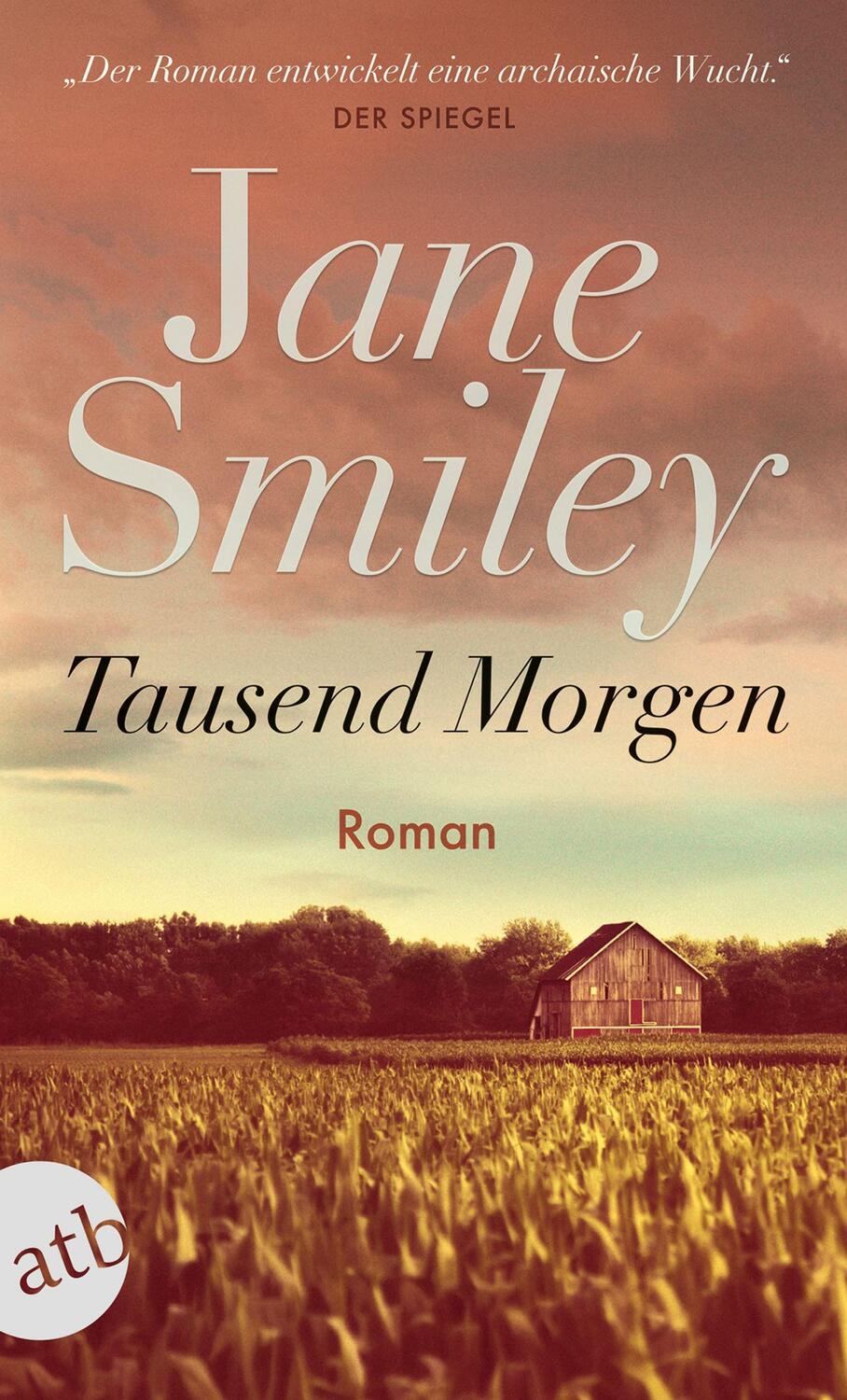 Cover: 9783746637556 | Tausend Morgen | Jane Smiley | Taschenbuch | 464 S. | Deutsch | 2020