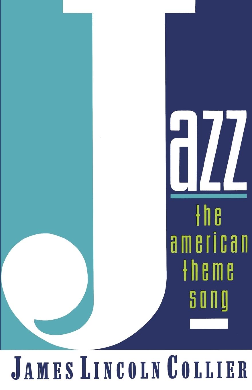 Cover: 9780195096354 | Jazz | The American Theme Song | James Lincoln Collier | Taschenbuch