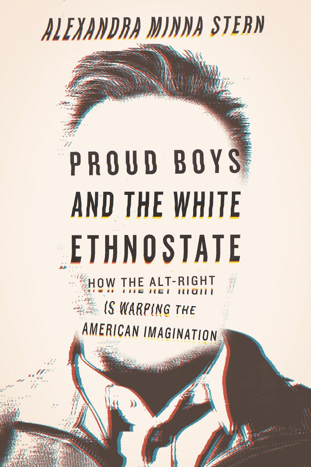Cover: 9780807028377 | Proud Boys and the White Ethnostate: How the Alt-Right Is Warping...