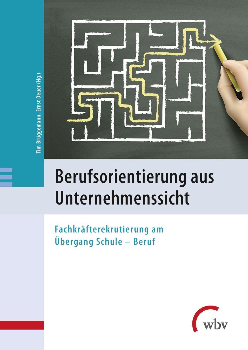 Cover: 9783763955091 | Berufsorientierung aus Unternehmenssicht | Tim Brüggemann (u. a.)